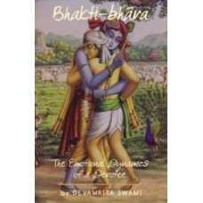 Bhakti-bhava: The Emotional dynamics of a Devotee